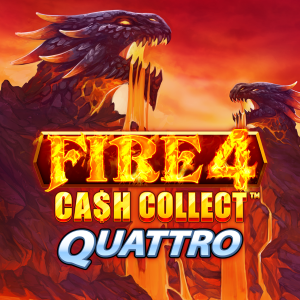 Fire 4: Cash Collect Quattro